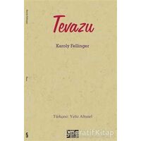 Tevazu - Karoly Fellinger - Şiirden Yayıncılık