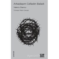 Arkadaşım Celladın Baladı - Valeriu Stancu - Şiirden Yayıncılık