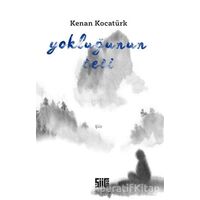 Yokluğunun Sesi - Kenan Kocatürk - Şiirden Yayıncılık