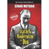 Atatürk Modernizm ve Din - Sinan Meydan - İnkılap Kitabevi