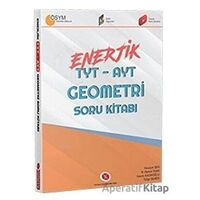 Enerjik TYT - AYT Geometri Soru Kitabı - Hüseyin Şen - Karaağaç Yayıncılık