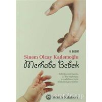 Merhaba Bebek - Sinem Olcay Kademoğlu - Remzi Kitabevi