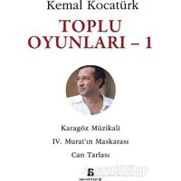 Toplu Oyunlar - 1 - Kemal Kocatürk - Agora Kitaplığı