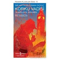 Korku Vadisi - Sir Arthur Conan Doyle - İş Bankası Kültür Yayınları