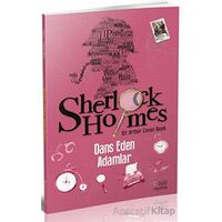 Sherlock Holmes Dans Eden Adamlar - Sir Arthur Conan Doyle - Bilgili Yayınları