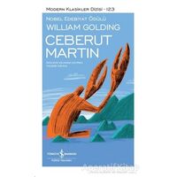 Ceberut Martin (Şömizli) - Sir William Gerald Golding - İş Bankası Kültür Yayınları