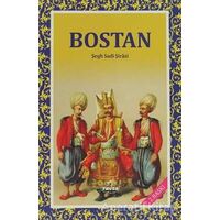 Bostan - Şirazlı Şeyh Sadi - Ravza Yayınları