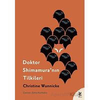 Doktor Shimamuranın Tilkileri - Christine Wunnicke - Siren Yayınları