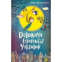 Dolunaya Esrarengiz Yolculuk - Gerdt Von Bassewitz - Carpe Diem Kitapları