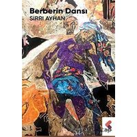 Berberin Dansı - Sırrı Ayhan - Klaros Yayınları