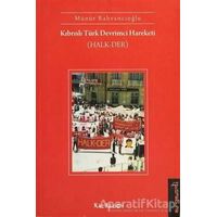 Kıbrıslı Türk Devrimci Hareketi (Halk-Der) - Münür Rahvancıoğlu - Kalkedon Yayıncılık