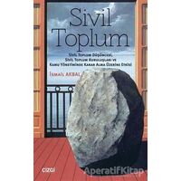 Sivil Toplum - İsmail Akbal - Çizgi Kitabevi Yayınları