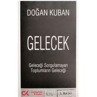 Gelecek - Doğan Kuban - Cumhuriyet Kitapları