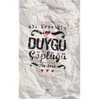 Duygu Çöplüğü - Ali Erasoğlu - Mavi Ağaç Yayınları