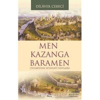 Men Kazanga Baramen - Dilaver Cebeci - Panama Yayıncılık