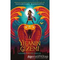 Yılanın Gizemi - Sayantani Dasgupta - Siyah Kitap