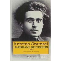 Hapishane Defterleri Cilt: 1 (Özel Baskı) - Antonio Gramsci - Kalkedon Yayıncılık