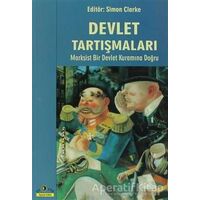 Devlet Tartışmaları - Kolektif - Ütopya Yayınevi