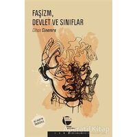 Faşizm, Devlet ve Sınıflar - Cihan Cinemre - Belge Yayınları