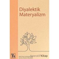 Diyalektik Materyalizm - Kolektif - Töz Yayınları