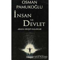 İnsan ve Devlet - Osman Pamukoğlu - İnkılap Kitabevi