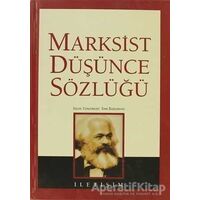 Marksist Düşünce Sözlüğü - Tom B. Bottomore - İletişim Yayınevi