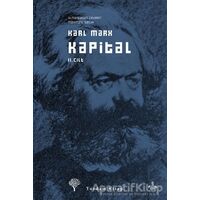 Kapital Cilt: 2 - Karl Marx - Yordam Kitap