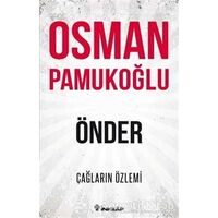 Önder - Çağların Özlemi - Osman Pamukoğlu - İnkılap Kitabevi
