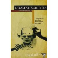 Diyalektik Sınıftır - Münevver Çelik - Otonom Yayıncılık