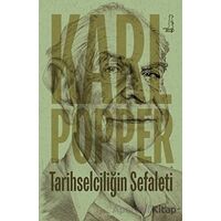 Tarihselciliğin Sefaleti - Karl R. Popper - Serbest Kitaplar