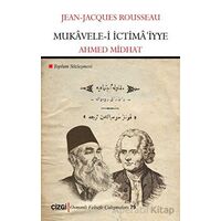 Mukavele-i İctimaiyye - Toplum Sözleşmesi - Jean-Jacques Rousseau - Çizgi Kitabevi Yayınları