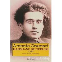 Hapishane Defterleri 2. Cilt - Antonio Gramsci - Kalkedon Yayıncılık