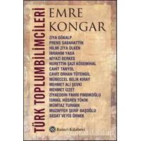 Türk Toplumbilimcileri - Emre Kongar - Remzi Kitabevi