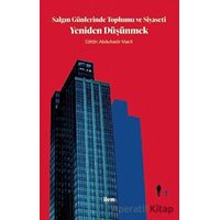 Salgın Günlerinde Toplumu ve Siyaseti Yeniden Düşünmek - Abdülkadir Macit - İlem Yayınları