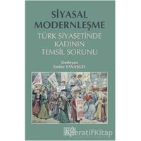 Siyasal Modernleşme - Emine Yavaşgel - Derin Yayınları