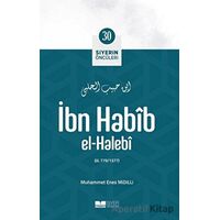 İbn Habib El-halebi - Muhammet Enes Midilli - Siyer Yayınları