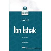 İbn İshak - Mithat Eser - Siyer Yayınları