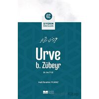 Urve B. Zübeyr - Halil İbrahim Yılmaz - Siyer Yayınları