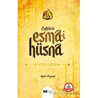 Öykülerle Esma-i Hüsna - Aysel Zeynep - Siyer Yayınları