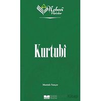 Nebevi Varisler 59 Kurtubi - Mustafa Tunçer - Siyer Yayınları