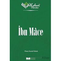 Nebevi Varisler 32 İbn Mace - Ömer Faruk Özbek - Siyer Yayınları