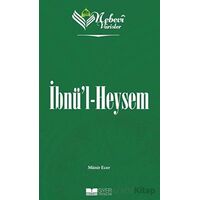 Nebevi Varisler 44 İbnül Heysem - Münir Ecer - Siyer Yayınları