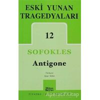 Eski Yunan Tragedyaları 12: Antigone - Sofokles - Mitos Boyut Yayınları