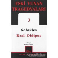 Kral Oidipus: Eski Yunan Tragedyaları - 3 - Sofokles - Mitos Boyut Yayınları