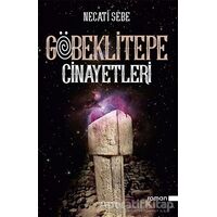 Göbeklitepe Cinayetleri - Necati Sebe - Sokak Kitapları Yayınları