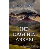 İnd Dağının Arkası - Rasim Baknalı - Sokak Kitapları Yayınları