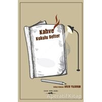 Kahve Kokulu Defter - Arzu Yıldırım - Sokak Kitapları Yayınları