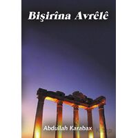 Bişirina Avrele - Abdullah Karabax - Sokak Kitapları Yayınları