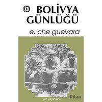 Bolivya Günlüğü - Ernesto Che Guevara - Yar Yayınları