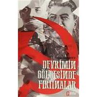 Devrimin Gölgesinde Fırtınalar - Etibar Babayev - Puslu Yayıncılık